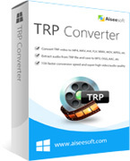 Aiseesoft TRP Converter